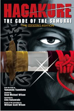 Hagakure The Code of the Samurai (the Manga Edition)  9784770031204 Front Cover