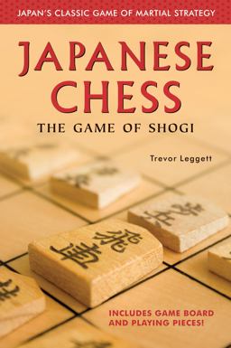 Japanese Chess The Game of Shogi  9784805310366 Front Cover