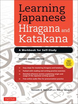 Learning Japanese Hiragana and Katakana A Workbook for Self-Study 2nd 9784805312278 Front Cover