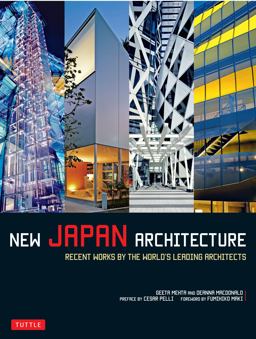 New Japan Architecture Recent Works by the World's Leading Architects  9784805313329 Front Cover