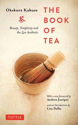 Book of Tea Beauty, Simplicity and the Zen Aesthetic  9784805314869 Front Cover