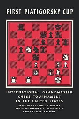First Piatigorsky Cup International Grandmaster Chess Tournament Held in Los Angeles, California July 1963