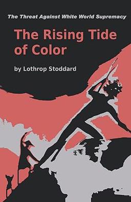 The Rising Tide of Color Against White World-Supremacy