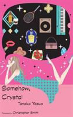 Somehow, Crystal  9784909473059 Front Cover