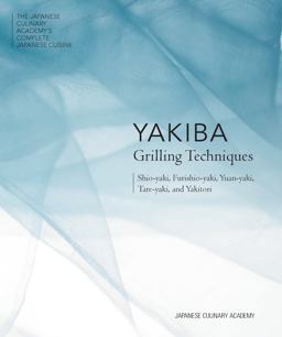 Yakiba Grilling Techniques