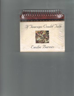 If Teacups Could Talk If Teacups Could Talk