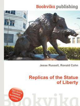 Replicas of the Statue of Liberty