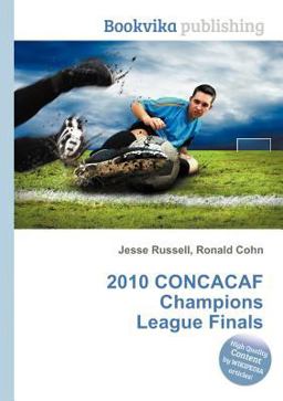 2010 Concacaf Champions League Finals