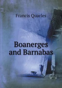 Boanerges and Barnabas
