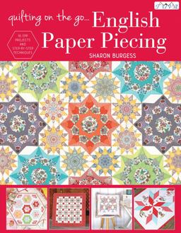 Quilting on the Go: English Paper Piecing  9786059192224 Front Cover