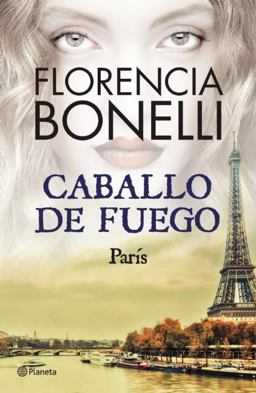 Caballo de Fuego 1. París