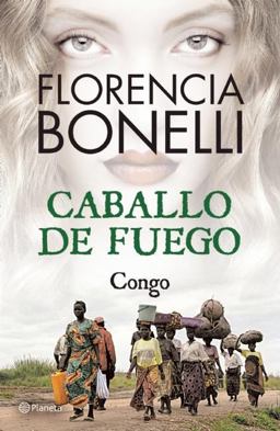 Caballo de Fuego 2. Congo