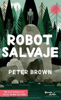 Robot Salvaje / the Wild Robot