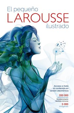 Pequeno Larousse Ilustrado 2017-2018 2017 9786072116702 Front Cover