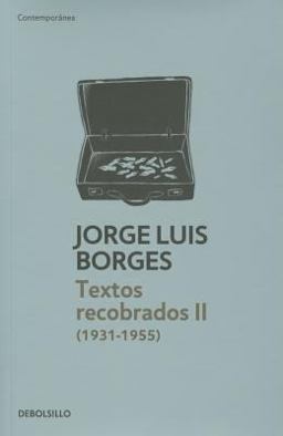 Textos Recobrados II (1931-1955)
