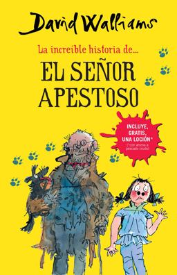 La Increíble Historia de... el Señor Apestoso / Mr. Stink