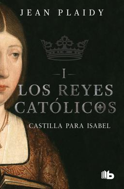 Castilla para Isabel / Castile for Isabel