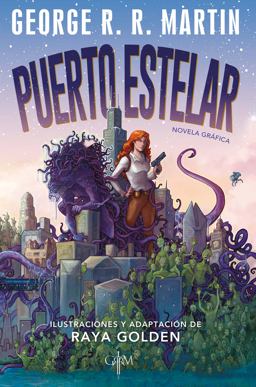 Puerto Estelar. Novela Gráfica / Starport (Graphic Novel)