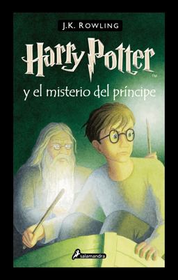 Harry Potter y el Misterio Del Príncipe / Harry Potter and the Half-Blood Prince