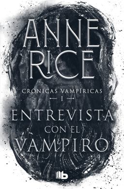 Entrevista con el Vampiro / Interview with the Vampire Entrevista con el Vampiro / Interview with the Vampire