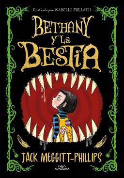 Bethany y la Bestia / the Beast and the Bethany