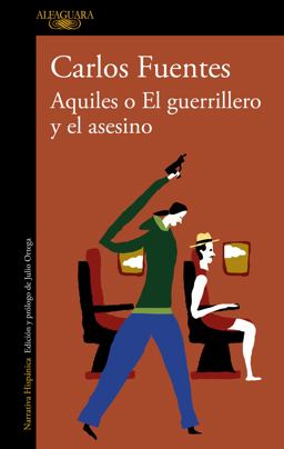 Aquiles o el Guerrillero y el Asesino / Achilles or the Warrior and the Murderer