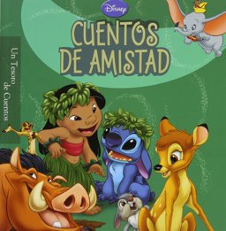 Cuentos de Amistad / Friendship Stories Cuentos de Amistad / Friendship Stories