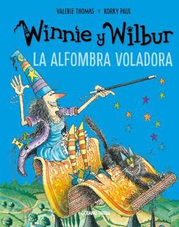 Winnie y Wilbur. la Alfombra Voladora (Nueva Edición)