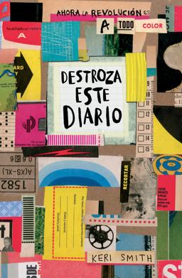 Destroza Este Diario. Ahora a Todo Color / Wreck This Journal. Now in Color  9786077475323 Front Cover