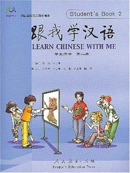 Learn Chinese with Me Textbook 2 Learn Chinese with Me Textbook 2