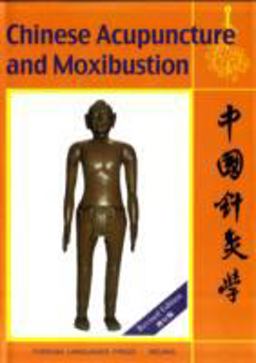 Chinese Acupuncture and Moxibustion 5th 9787119017587 Front Cover