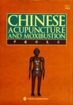 Chinese Acupuncture and Moxibustion 3rd 9787119059945 Front Cover