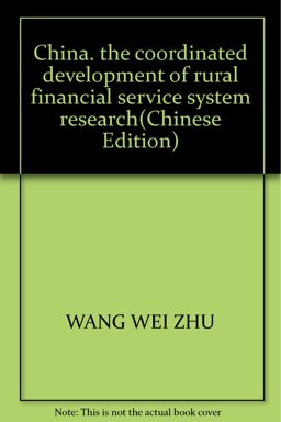 Zhongguo Nong Cun Jin Rong Fu Wu Ti Xi Xie Tiao Fa Zhan Yan Jiu