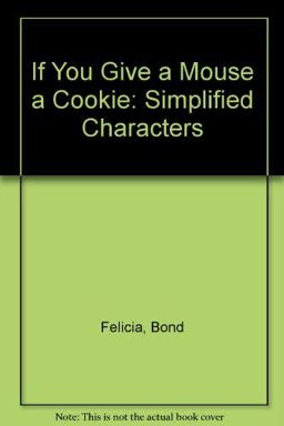 If You Give a Mouse a Cookie