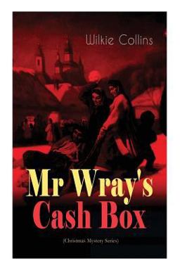 Mr Wray's Cash Box (Christmas Mystery Series)