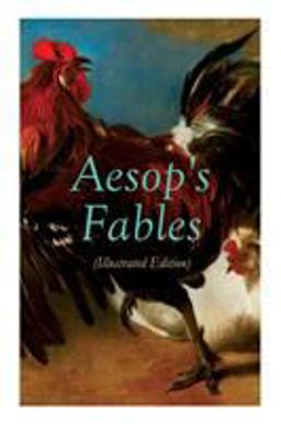 The Aesop's Fables (Illustrated Edition)