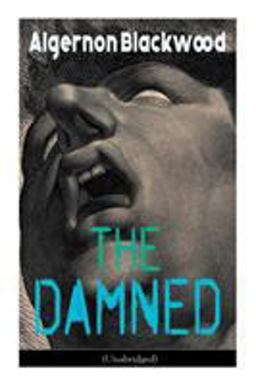 The Damned (Unabridged)