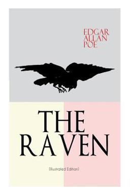 The RAVEN (Illustrated Edition)