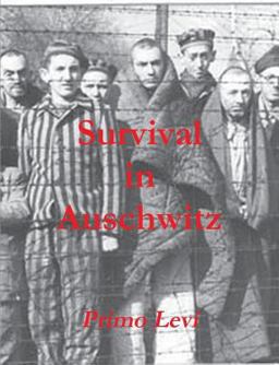 Survival in Auschwitz