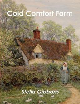 Cold Comfort Farm:  9788087830628 Front Cover