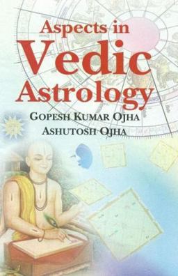 Aspects in Vedic Astrology 2003 9788120819283 Front Cover