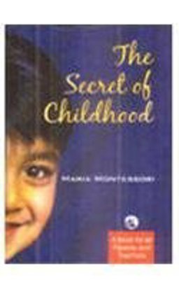 The Secret of Childhood