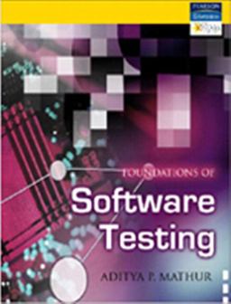 Foundations of Software Testing  9788131716601 Front Cover