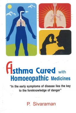 Asthma Cured with Homoeopathic Medicines  9788131907900 Front Cover