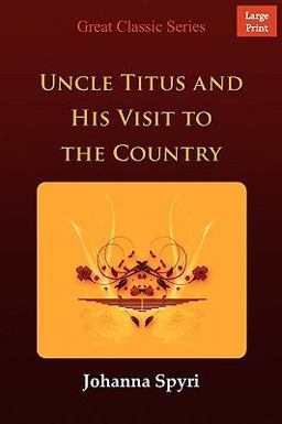 Uncle Titus and His Visit to the Country