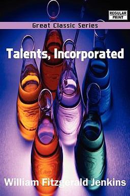 Talents, Incorporated Talents, Incorporated