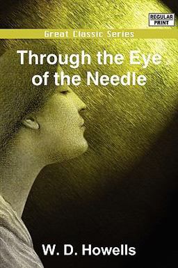 Through the Eye of the Needle Through the Eye of the Needle