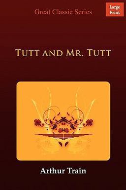 Tutt and Mr. Tutt
