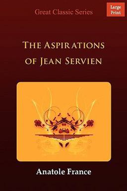 The Aspirations of Jean Servien The Aspirations of Jean Servien