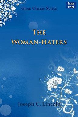 The Woman-Haters The Woman-Haters